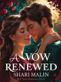 A Vow Renewed (The Vow of Northwood, #3)