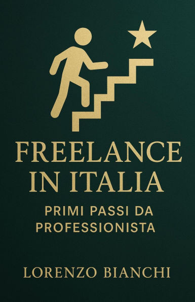 Freelance in Italia: Primi Passi da Professionista