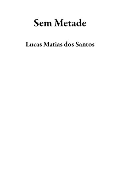 Sem Metade