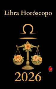 Title: Libra Horóscopo 2026, Author: Alina Rubi