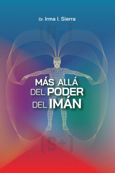 Más allá del poder del imán