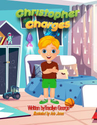 Title: Christopher Charges, Author: Tracilyn George