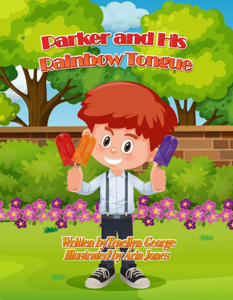 Parker and His Rainbow Tongue