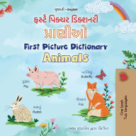 Title: ?????? ?????? ???????? ??????? First Picture Dictionary Animals (Gujarati English Bilingual Collection), Author: KidKiddos Books