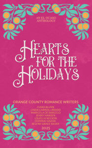 Title: Hearts for the Holiday, Author: Ciara Blume