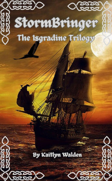 StormBringer (The Isgradine Trilogy, #1)