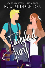 Title: Tangled Fury, Author: K.L. Middleton
