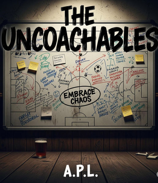 The Uncoachables (1, #2)