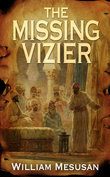 The Missing Vizier (The Andalusian Trilogy, #3)