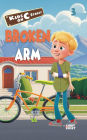 Broken Arm (Kids on C Street, #3)