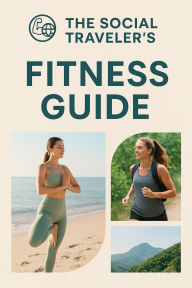 Title: The Social Traveler's Fitness Guide, Author: Jamie