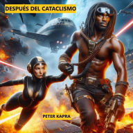 Title: DESPUÉS DEL CATACLISMO, Author: PETER KAPRA