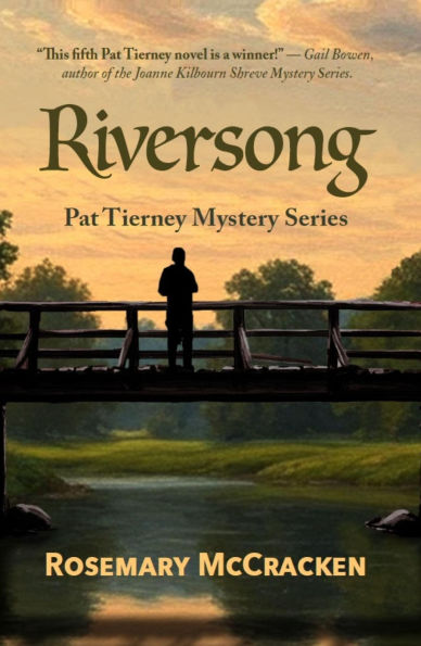 Riversong (Pat Tierney Mystery Series, #5)