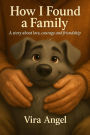 How I Found a Family