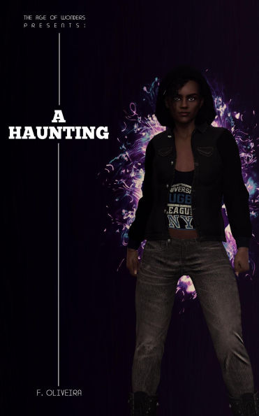 A Haunting. (The Age of Wonders Presents:)