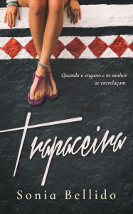 Title: Trapaceira, Author: Sonia Bellido