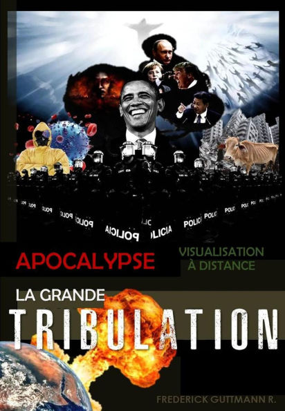 La fin des Temps (APOCALYPSE, VISUALISATION À DISTANCE, #2)