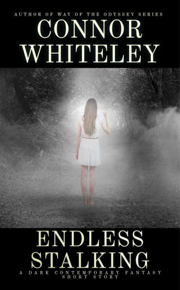 Endless Stalking: A Dark Contemporary Fantasy Short Story (Hell's Place Contemporary Fantasy Stories)