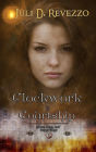 Clockwork and Courtship (Gears, Cogs, and Puppy Dogs, #3)