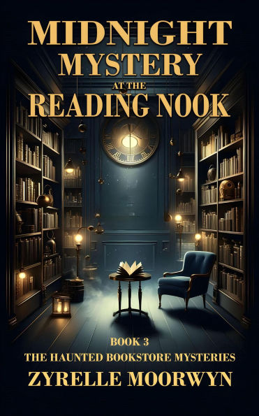 Midnight Mystery at the Reading Nook (The Haunted Bookstore Mysteries, #3)