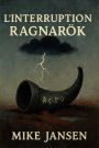 L'Interruption Ragnarök