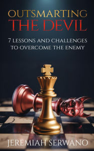 Title: Outsmarting the Devil, Author: Jeremiah Serwano