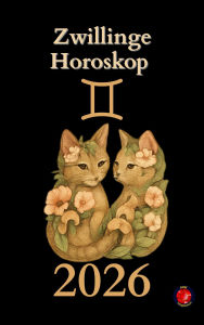 Title: Zwillinge Horoskop 2026, Author: Alina Rubi