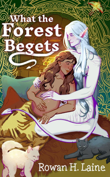 What the Forest Begets