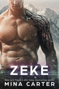 Title: Zeke (Alien Berserkers of Izaea, #3), Author: Mina Carter