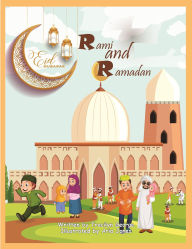 Title: Rami and Ramadan, Author: Tracilyn George