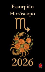 Title: Escorpião Horóscopo 2026, Author: Alina Rubi