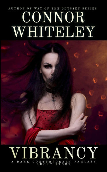 Vibrancy: A Dark Contemporary Fantasy Short Story (Hell's Place Contemporary Fantasy Stories)