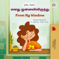 Title: ???? ?????????????? From My Window (Tamil English Bilingual Collection), Author: Rayne Coshav