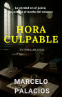 Hora Culpable: un Thriller Legal