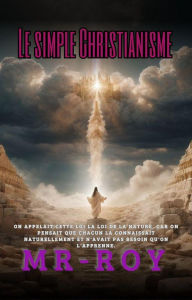Title: Le simple christianisme, Author: Mr-Roy