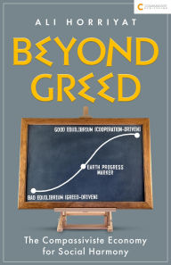 Ebook in txt format free download Beyond Greed: The Compassiviste Economy for Social Harmony CHM PDF MOBI