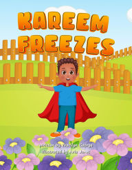 Title: Kareem Freezes, Author: Tracilyn George
