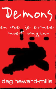 Title: Demons en Hoe je ermee moet omgaan, Author: Dag Heward-Mills