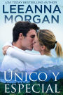 Único y Especial (Emerald Lake (Spanish Edition), #4)