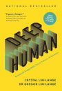Deep Human: Practical Superskills for a Future of Success (Third Edition)