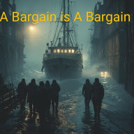 Title: A Bargain is A Bargain, Author: Cherylann Cook-Hoar