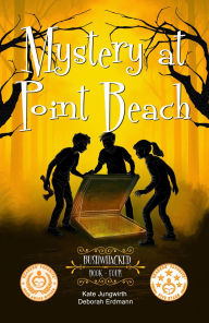 Title: Bushwhacked (Mystery at Point Beach, #4), Author: Deborah Erdmann and Kate Jungwirth