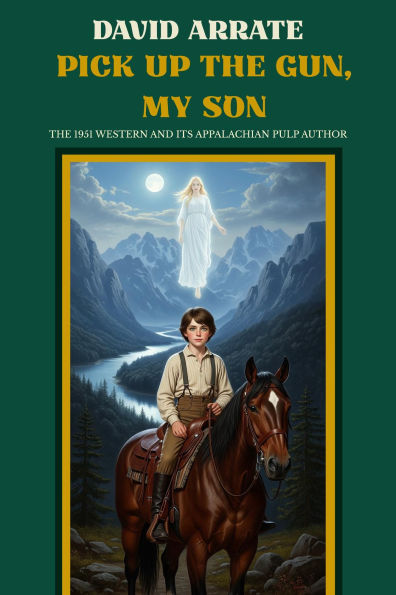 Pick Up the Gun, My Son