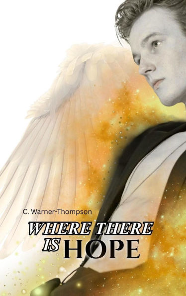 Where There Is Hope (Within the Light Series, #3)
