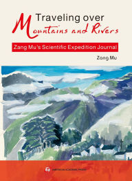 Title: Traveling over Mountains and Rivers, Author: Zang Mu