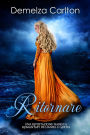Ritornare: Una Rivisitazione Fiabesca Romantasy de Hansel e Gretel (Serie di storie d'amore fiabesche medievali, #10)