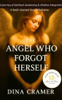 The Angel Who Forgot Herself