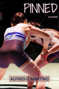 Title: Pinned, Author: Alfred C. Martino