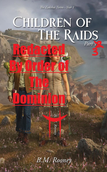 Children of The Raids Part 3 (The Zadekai Twins, #3)