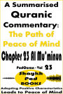 A Summarised Quranic Commentary: The Path of Peace of Mind - Chapter 23 Al Mu'minun
